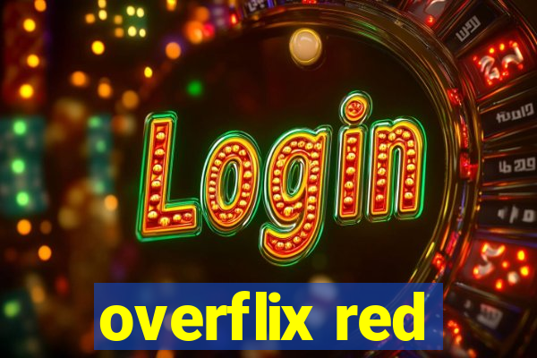 overflix red